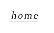 ホーム
